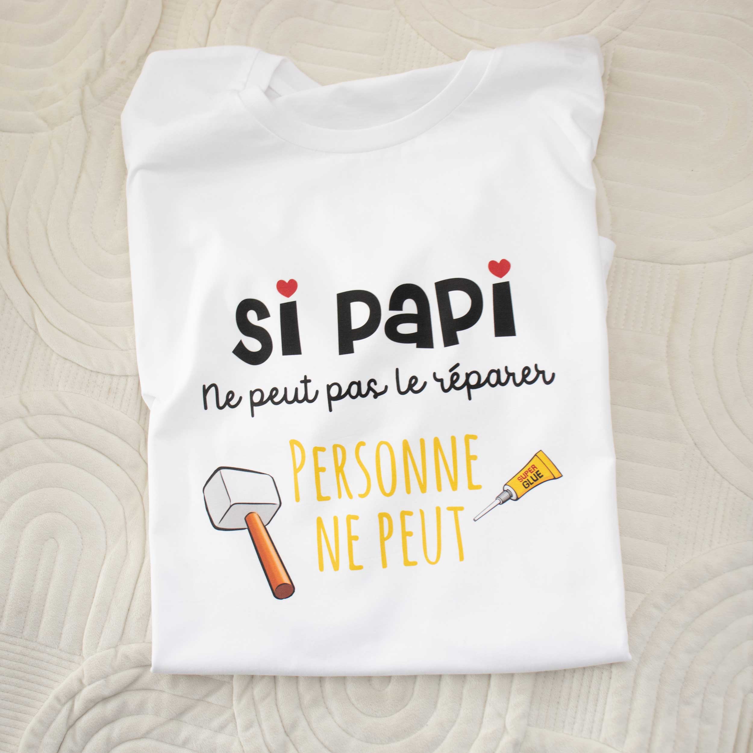 T shirt si papi ne peut pas le réparer personne ne outlet peut